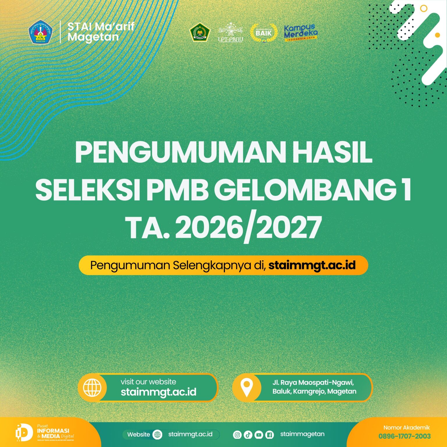 Pengumuman Hasil Seleksi PMB